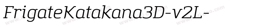 FrigateKatakana3D-v2L字体转换