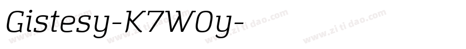 Gistesy-K7W0y字体转换