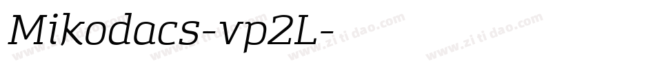 Mikodacs-vp2L字体转换