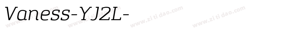 Vaness-YJ2L字体转换