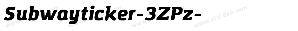 Subwayticker-3ZPz字体转换