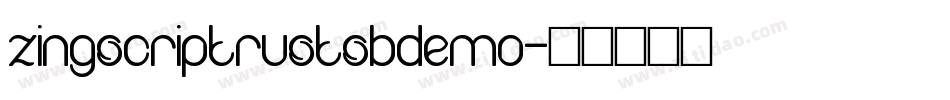 zingscriptrustsbdemo字体转换