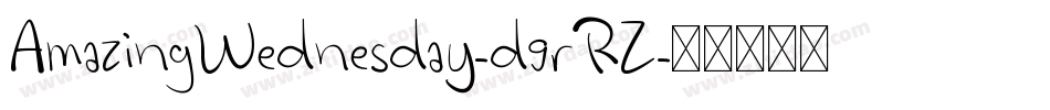 AmazingWednesday-d9rRZ字体转换