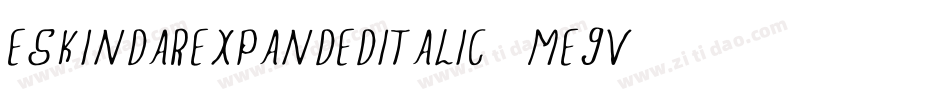 EskindarExpandedItalic-me8V字体转换