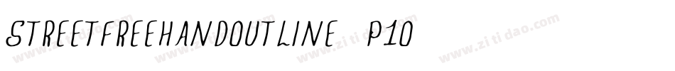 StreetFreehandOutline-p0O字体转换