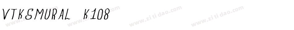VtksMural-K0o7字体转换