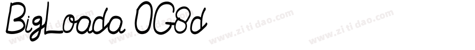 BigLoada-OG8d字体转换