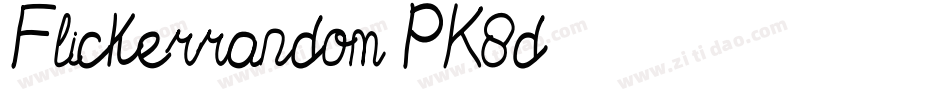 Flickerrandom-PK8d字体转换