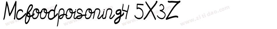 Mcfoodpoisoning4-5X3Z字体转换