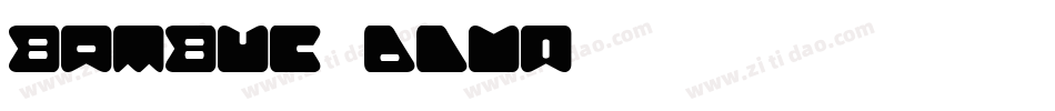 Bambuc-6LVq字体转换