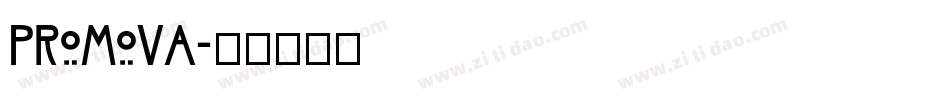 PROMOVA字体转换