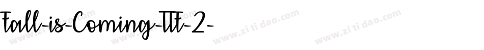 Fall-is-Coming-TTF-2字体转换