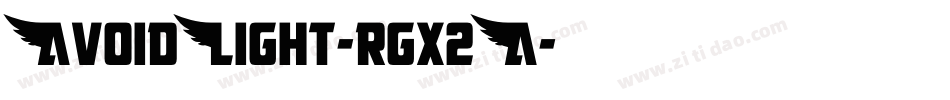 AvoidLight-rgx2A字体转换