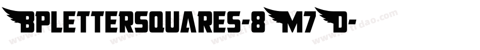 Bplettersquares-8M7D字体转换