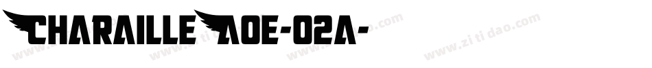 CharailleAoe-o2a字体转换 CharailleAoe-o2a字体转换