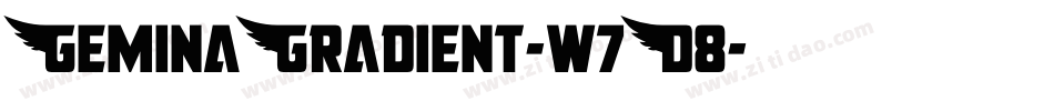 GeminaGradient-w7D8字体转换 GeminaGradient-w7D8字体转换
