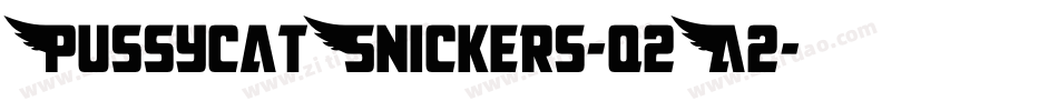 PussycatSnickers-q2A2字体转换 PussycatSnickers-q2A2字体转换