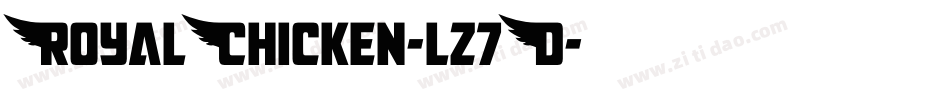 RoyalChicken-lz7D字体转换