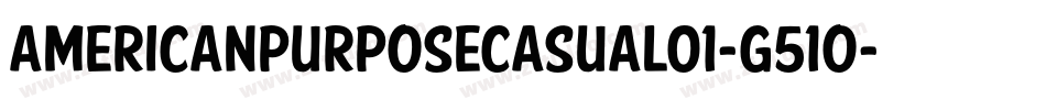AmericanPurposeCasual01-G51O字体转换