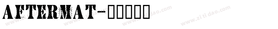 aftermat字体转换