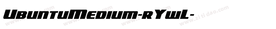 UbuntuMedium-rYwL字体转换 UbuntuMedium-rYwL字体转换