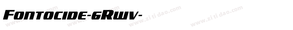 Fontocide-6Rwv字体转换
