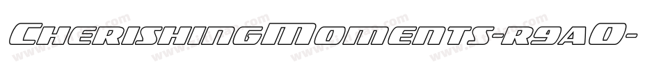 CherishingMoments-r9aO字体转换