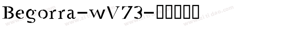 Begorra-wV73字体转换