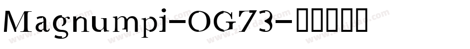 Magnumpi-OG73字体转换