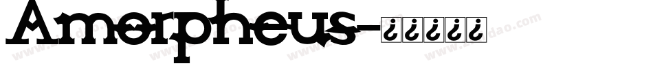Amorpheus字体转换