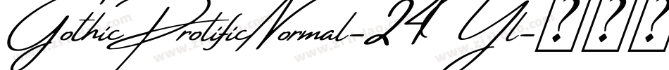 GothicProlificNormal-24Yl字体转换