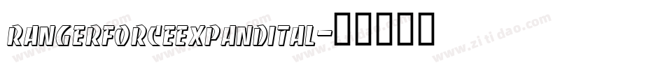 rangerforceexpandital字体转换