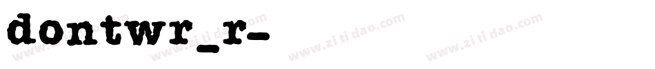 dontwr_r字体转换
