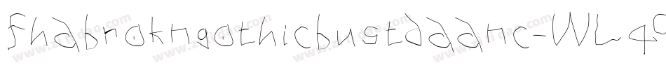 Fhabrokngothicbustdaanc-WL4G字体转换