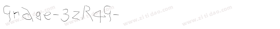 Grage-3zR4G字体转换 Grage-3zR4G字体转换