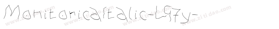 MonitoricaItalic-LG7y字体转换