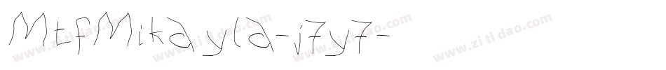 MtfMikayla-j7y7字体转换