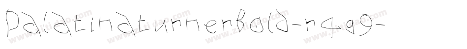PalatinaturnerBold-r4g9字体转换 PalatinaturnerBold-r4g9字体转换