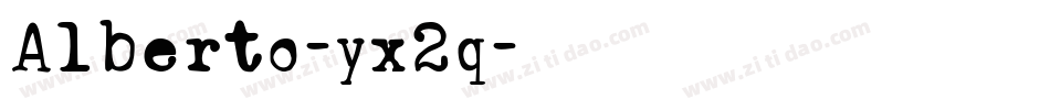 Alberto-yx2q字体转换