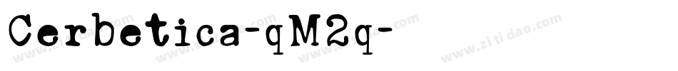 Cerbetica-qM2q字体转换