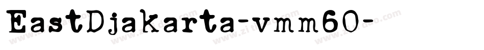 EastDjakarta-vmm6O字体转换