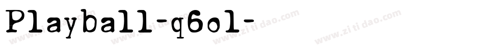 Playball-q6o1字体转换
