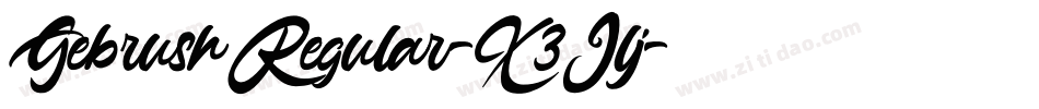GebrushRegular-X3Jlj字体转换