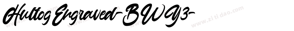 HultogEngraved-BWY3字体转换