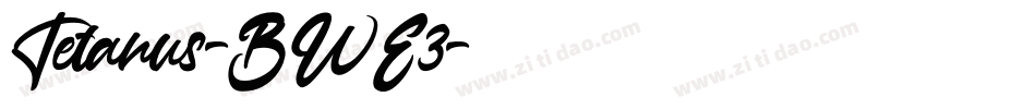 Tetanus-BWE3字体转换