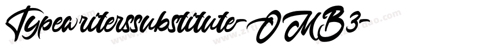 Typewriterssubstitute-OMB3字体转换