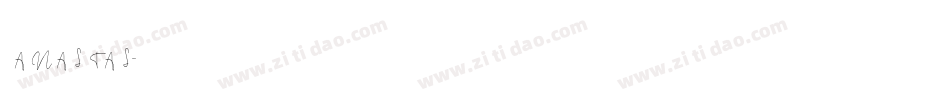 ANASTAS字体转换