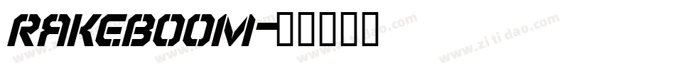 RAKEBOOM字体转换