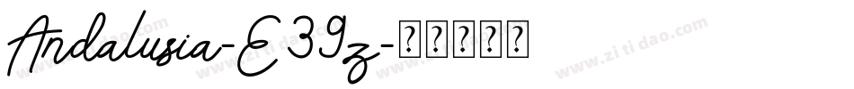 Andalusia-E39z字体转换