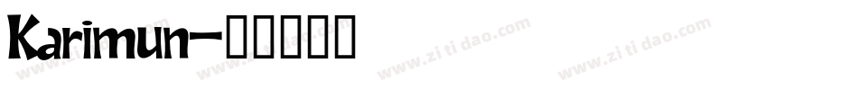 Karimun字体转换